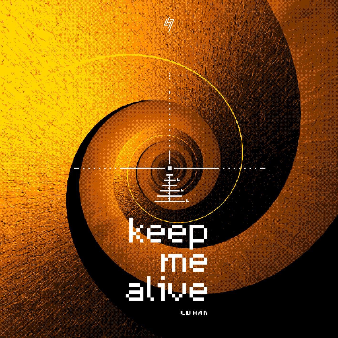 鹿晗《Keep Me Alive》[MP3-320K/7.1M]