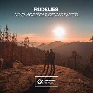 RudeLies/Dennis Skytt《No Place》[MP3-320K/7.4M]