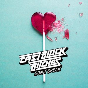 Eastblock Bitches《Don\’t Speak》[MP3-320K/8M]