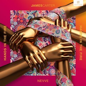 James Carter/Nevve《Hands in the Fire》[FLAC/MP3-320K]