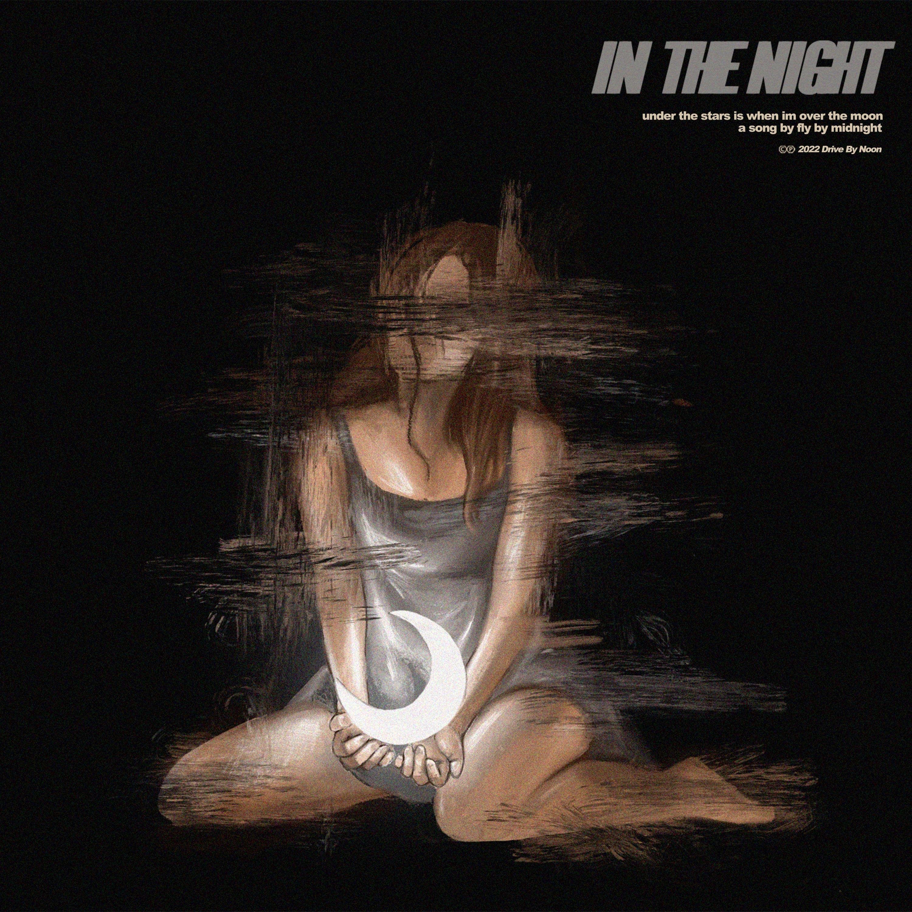 Fly By Midnight《In The Night》[FLAC/MP3-320K]