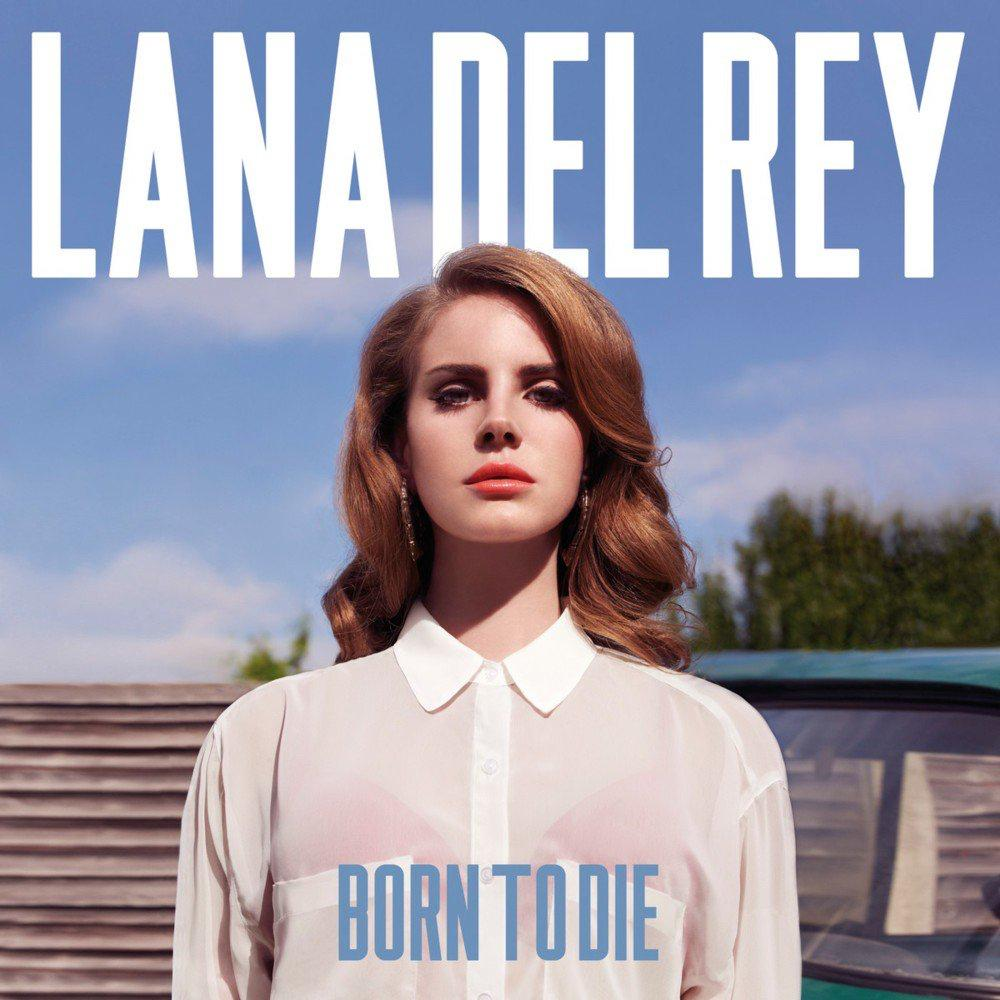 Lana Del Rey《Born To Die》[FLAC/MP3-320K]