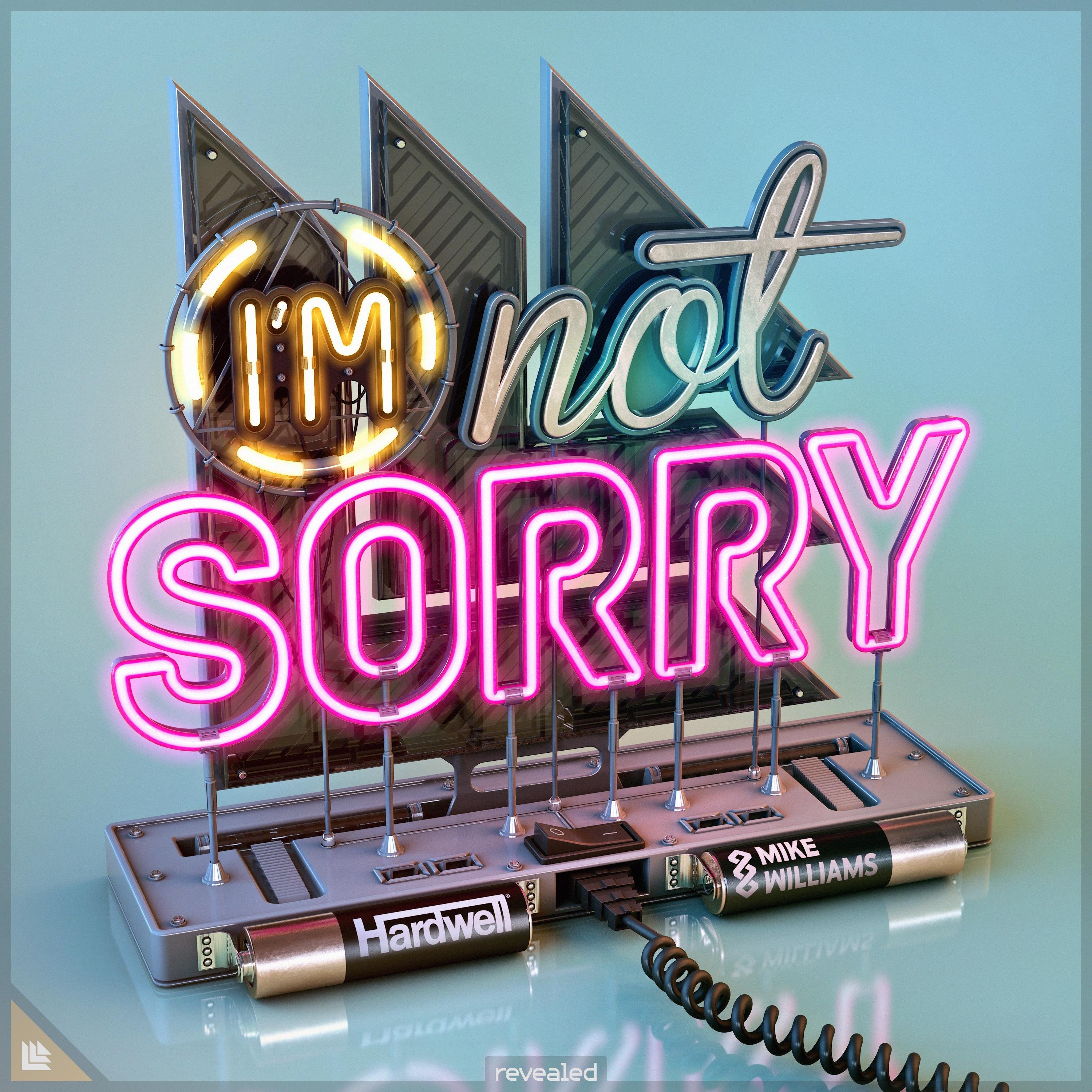 Hardwell/Mike Williams《I\’m Not Sorry》[FLAC/MP3-320K]