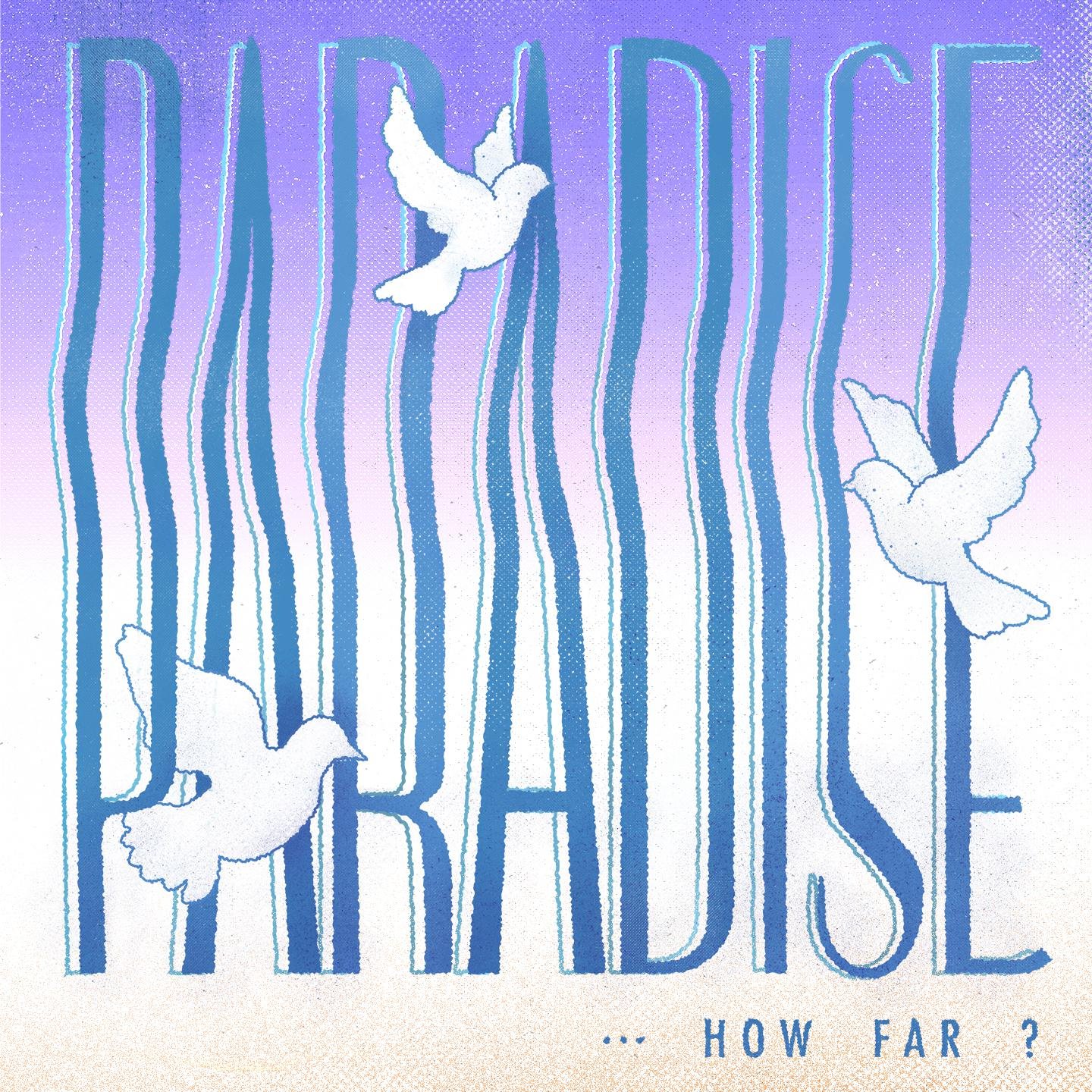 椅子乐团 The Chairs《Paradise… How Far?》[FLAC/MP3-320K]