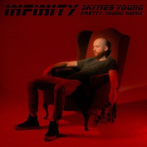 Jaymes Young《Infinity (PRETTY YOUNG Remix)》[MP3-320K/8M]