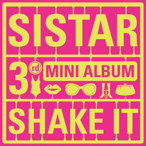 SISTAR《Shake It》[FLAC/MP3-320K]