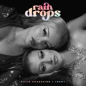 Katja Krasavice/Leony《Raindrops (Intl. Version)》[FLAC/MP3-320K]