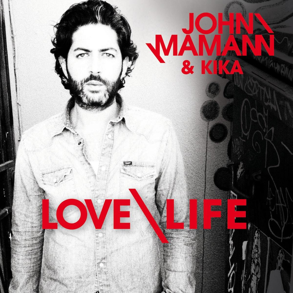 John Mamann/Kika《Love Life》[MP3-320K/6.7M]