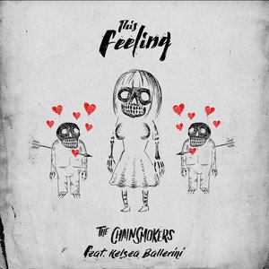 The Chainsmokers/Kelsea Ballerini《This Feeling》[FLAC/MP3-320K]