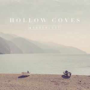 Hollow Coves《Coastline》[FLAC/MP3-320K]