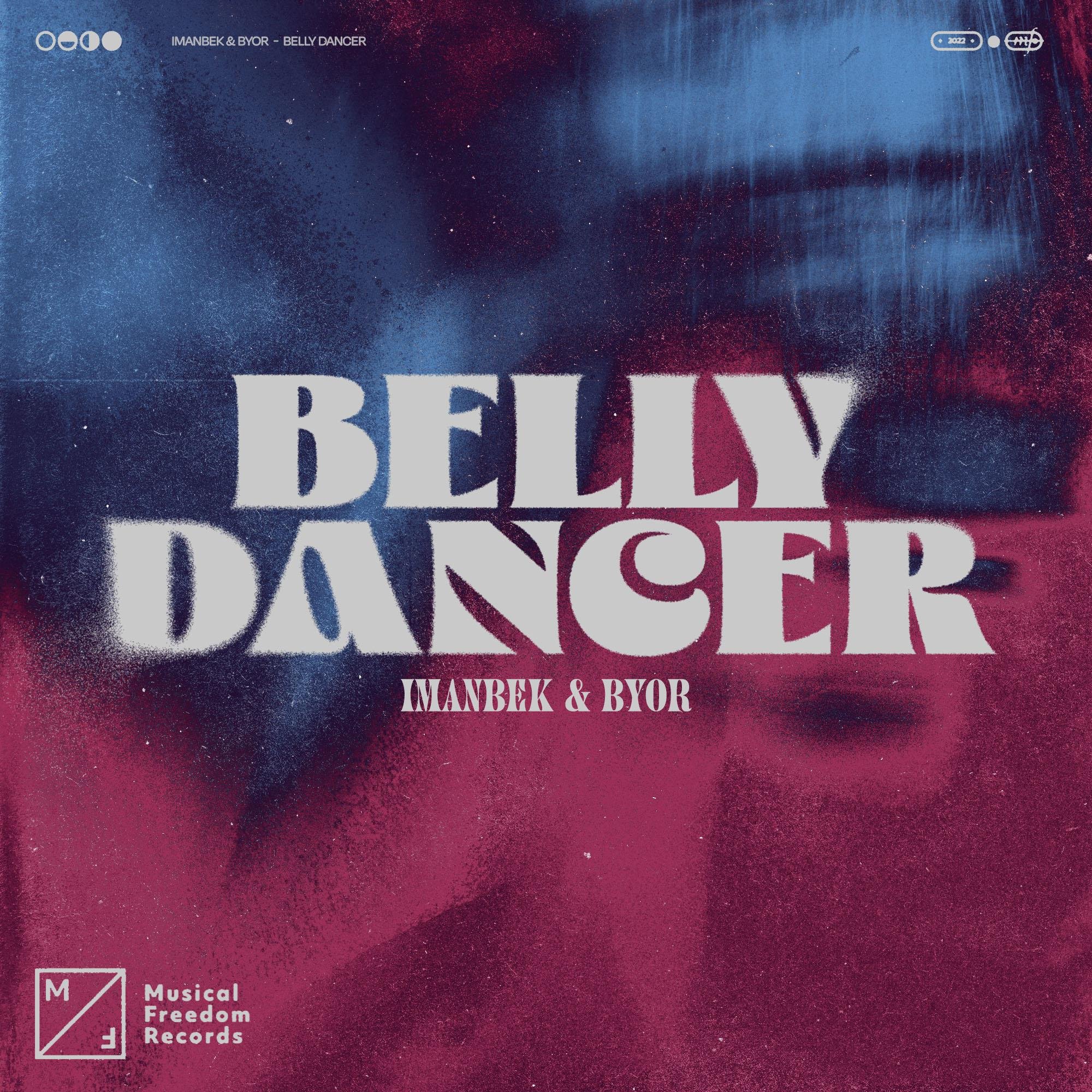 Imanbek/Byor《Belly Dancer》[MP3-320K/6M]